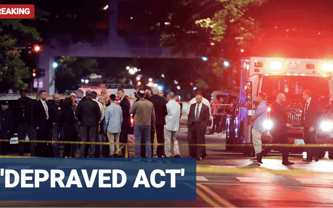 Terror strikes DC as two staff members of Israeli Embassy killed in shooting